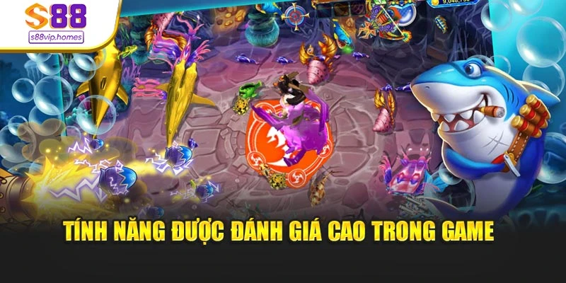 Tính năng được đánh giá cao trong game 